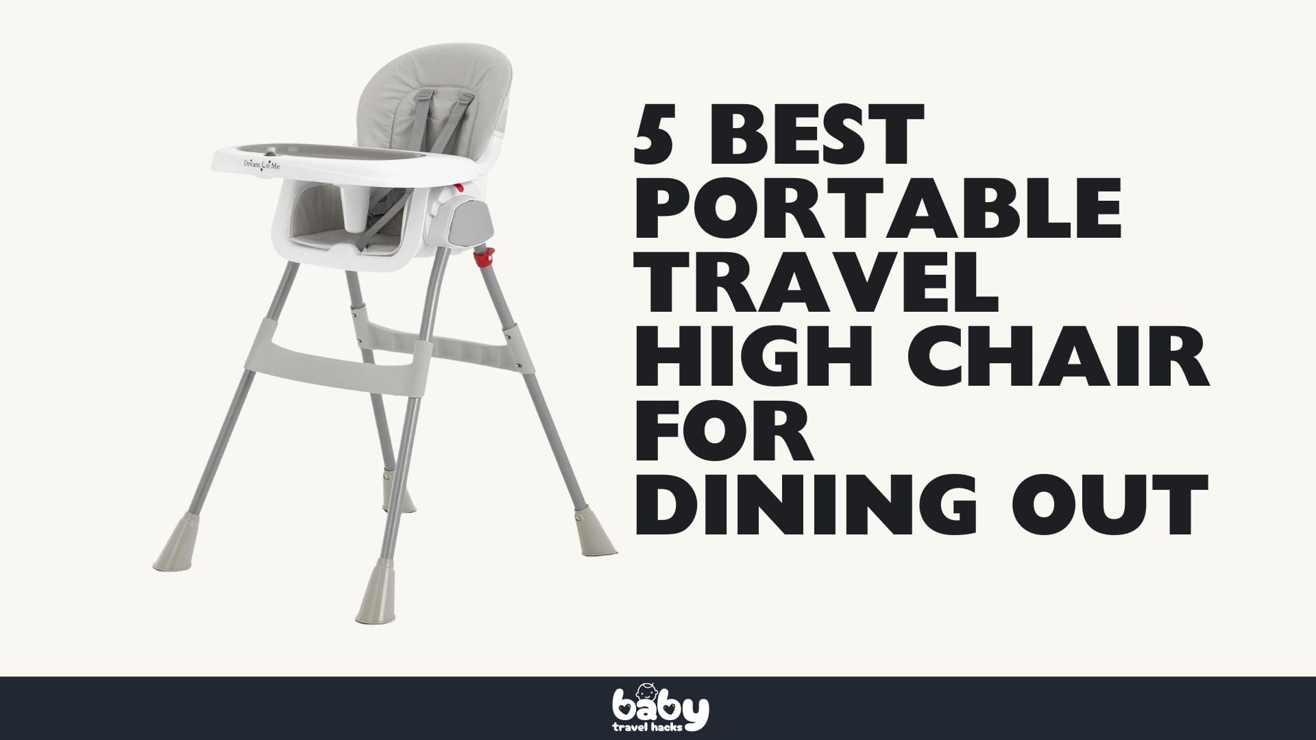 Best-Portable-Travel-High-Chair-for-Dining-Out